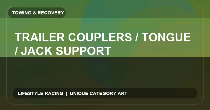 Trailer Couplers / Tongue / Jack Support